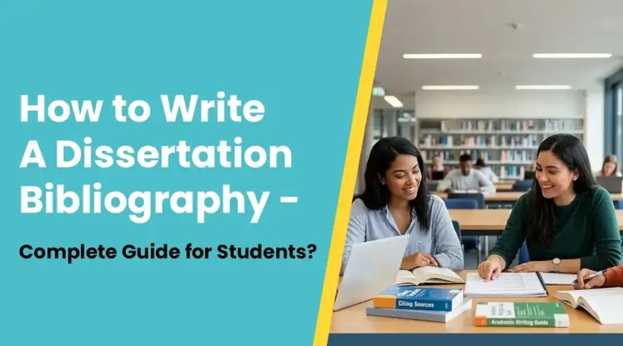 Dissertation Bibliography Format Explained for Students