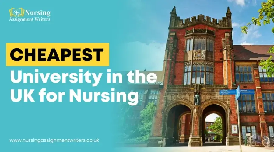 Cheap Nursing Universities in the UK 2026