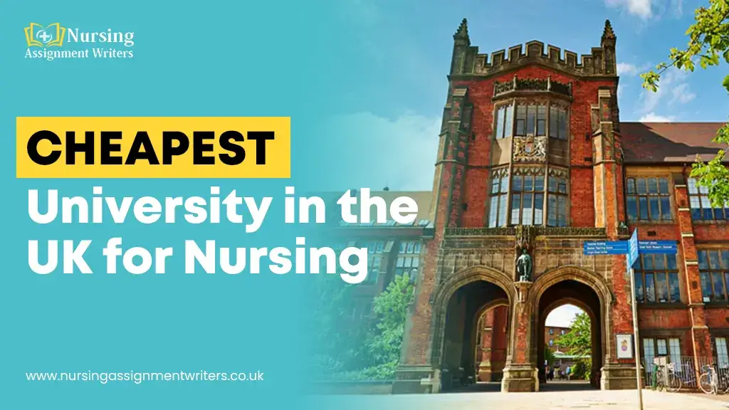 Cheap Nursing Universities in the UK 2026