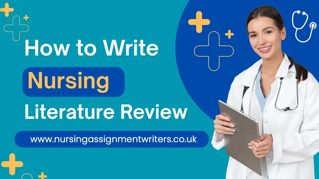 Guide to Writing a Good Nursing Literature Review in 2025