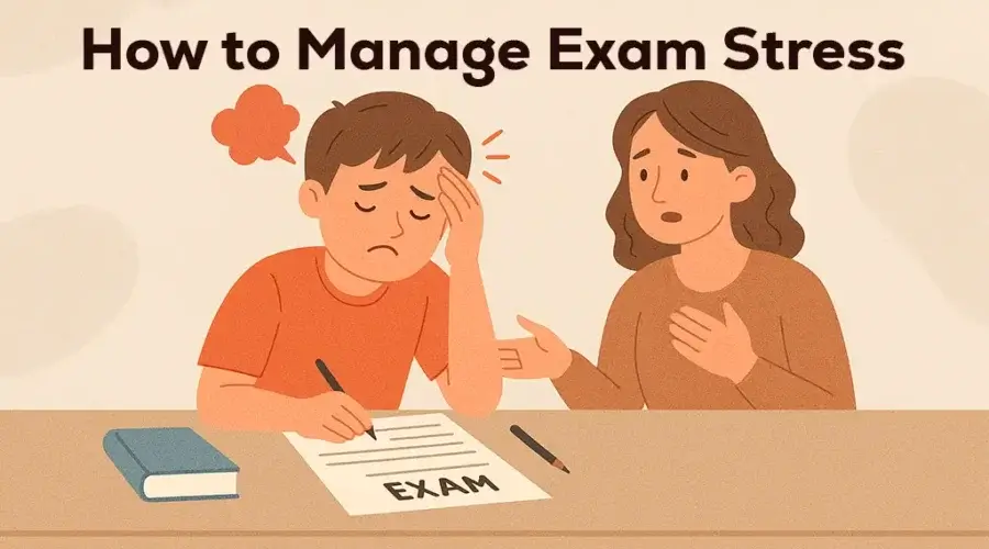 Tips for Effectively Dealing with Exam Stress in 2025